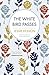 The White Bird Passes