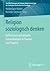 Religion soziologisch denken: Reflexionen auf aktuelle Entwicklungen in Theorie und Empirie (Veröffentlichungen der Sektion Religionssoziologie der ... Gesellschaft für Soziologie) (German Edition)