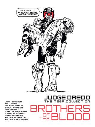 Brothers of the Blood (Judge Dredd The Mega Collection, #53)