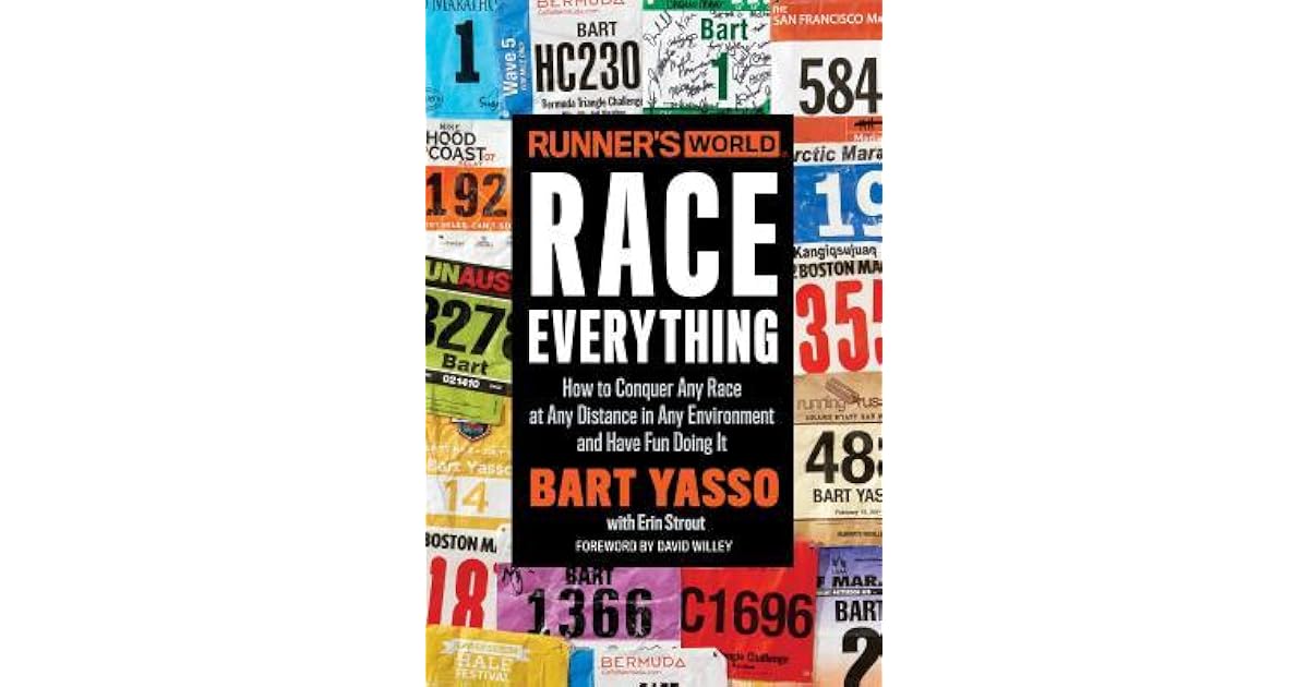 Runner’s World Race Everything How to Conquer Any Race at Any Distance
