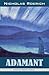 Adamant (Nicholas Roerich: Collected Writings)
