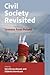 Civil Society Revisited: Lessons from Poland (Studies on Civil Society, 9)