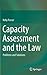 Capacity Assessment and the...