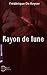Rayon de lune (French Edition)