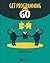 Get Programming with Go