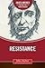 Resistance (Jules Archer History for Young Readers)