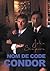 Nom de Code Condor (L'Homme Du President) (French Edition)