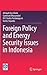 Foreign Policy and Energy Security Issues in Indonesia