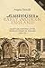 Almshouses in Early Modern England: Charitable Housing in the Mixed Economy of Welfare, 1550-1725 (People, Markets, Goods: Economies and Societies in History, 8)