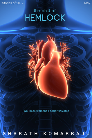 The Chill of Hemlock: Stories of 2017 - May Edition