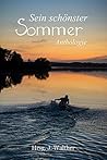 Sein schönster Sommer - Anthologie by J. Walther