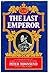 The Last Emperor: Decline and Fall of the British Empire