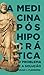 A medicina pós-hipocrática: o problema e a solução