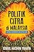Politik Citra di Malaysia: ...
