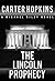 The Lincoln Prophecy: A Michael Riley Legal Thriller