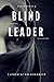 Blind Leader