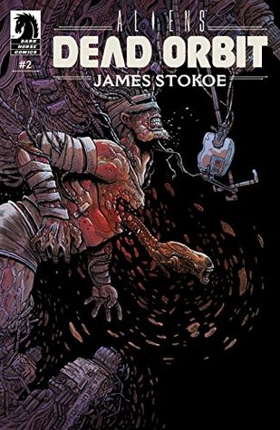 Aliens: Dead Orbit #2 (Kindle Edition)