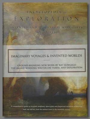Encyclopedia of Exploration Invented and Apocryphal Narratives of Travel (Hardcover)