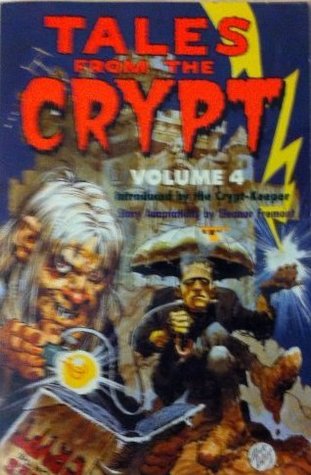 Tales from the Crypt, Volume 4 (Paperback)
