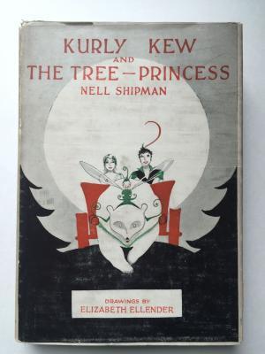 Kurly Kew and the Tree-Princess: A Story of the Forest-People, told for Other-People