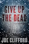 Give Up the Dead