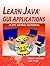 Learn Java GUI Applications: A JFC Swing Tutorial
