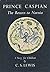 Prince Caspian: Return to Narnia (Chronicles of Narnia Book 2)