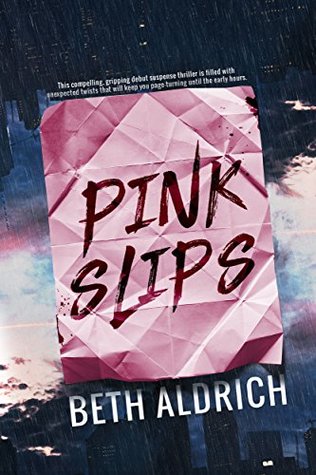 Pink Slips (Kindle Edition)