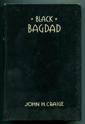 Black Bagdad: The Arabian Nights Adventures of a Marine Captain in Haiti (Hardcover)