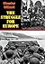 The Struggle For Europe