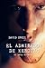 El admirador de Kerouac by David Orell
