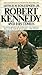 Robert Kennedy and His Times