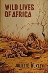 Wild Lives of Africa