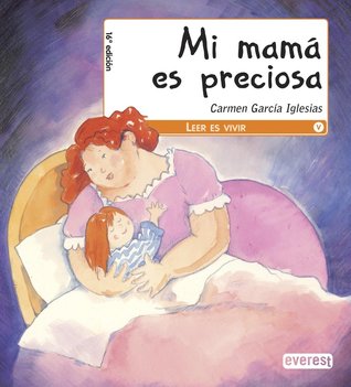 mi mamá es preciosa (Hardcover)