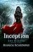 Inception (The Marked, #1)