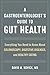 A Gastroenterologist’s Guid...