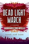 Dead Light March