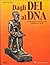 Dagli dei al DNA: L'affasci...