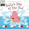 Holly's Day at th...