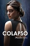 Colapso by Alessandra Neymar