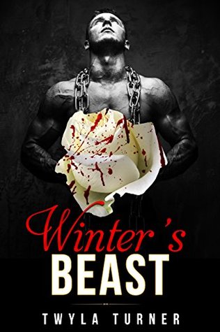 Winter's Beast: A Beauty and the Beast Book (Kindle Edition)