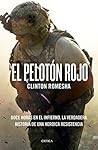 El pelotón rojo: ...