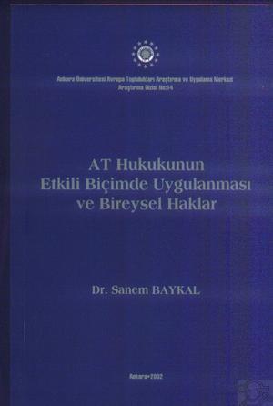 AT hukukunun etkili biçimde uygulanması ve bireysel haklar