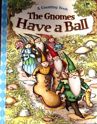 The Gnomes Have a Ball