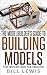 The Modelbuilder’s Guide to...