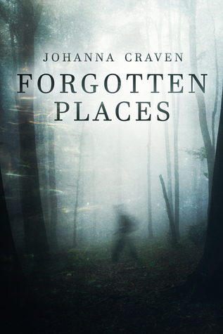 Forgotten Places (Kindle Edition)