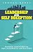 Leadership and Self Deception Maximise your potential for a s... by Thomas Garry