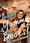 Yummy Books! by Cara Nicoletti