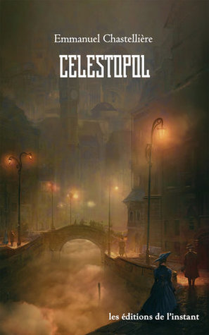 Célestopol (Paperback)