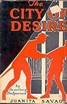 The City of Desire by Juanita Savage